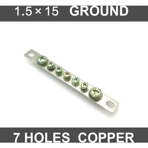 7 Hole Zero Row 1.5*15 with screws Row Distribution Box Connection Terminal Block Ground Copper Strip