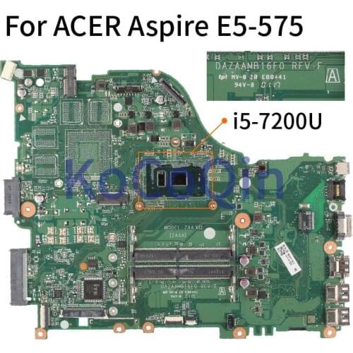 Laptop Mainboard For ACER Aspire E5-575 E5-575G I5-7200U Notebook Motherboard DAZAAMB16E0 SR2ZU DDR4