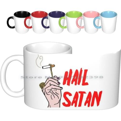 Hail Satan ( ) Ceramic Mugs Coffee Cups Milk Tea Mug The Chilling Adventures Of Sarbina Spellman Witch The Teenage Witch Salem