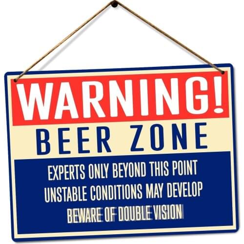 Warning Beer Zone - Metal Wall Sign Plaque Alcohol Funny Drunk Drink Joke Man(Visit Our Store, More Products!!!)