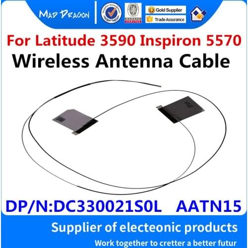 New original Laptops 15.6" Wlan Wifi Wireless Antenna Cable For Dell Latitude 3590 Inspiron 5570 CAL50 AATN15 DC330021S0L AATN15