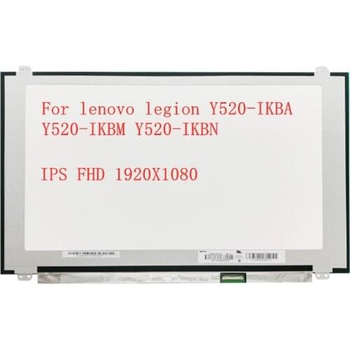 NV156FHM-N42 Laptop for lenovo legion Y520-IKBA Y520-IKBM Y520-IKBN IPS LCD screen matrix display panel FHD 1920*1080