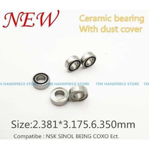 2018 good quality 10pc SR144 high speed handpiece ceramic bearings nsk tosi coxo compatible Dental Bearings 3.175*6.35*2.381 mm