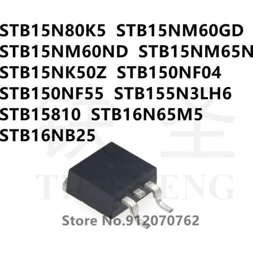 10PCS STB15N80K5 STB15NM60GD STB15NM60ND STB15NM65N STB15NK50Z STB150NF04 STB150NF55 STB155N3LH6 STB15810 STB16N65M5 STB16NB25