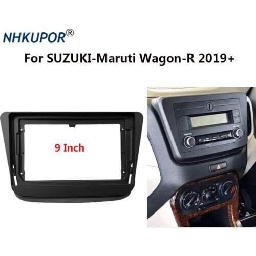 9 Inch Car Radio Frame Kit For SUZUKI-Maruti Wagon-R 2019+ Auto Stereo CD/DVD Dash Fascia Mount Trim Panel Faceplate