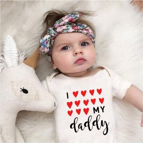 I Love My Daddy Baby Clothes Kawaii Cotton Short Sleeve Infant Toddler Bodysuit White Baby Boy Girls Romper Jumpsuit 0-24M