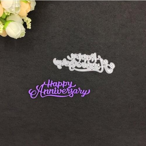 1PCS For DIY Scrapbooking Photo Album Decorative Embossing Cards Happy Anniversary Metal Cutting Dies Stencils
