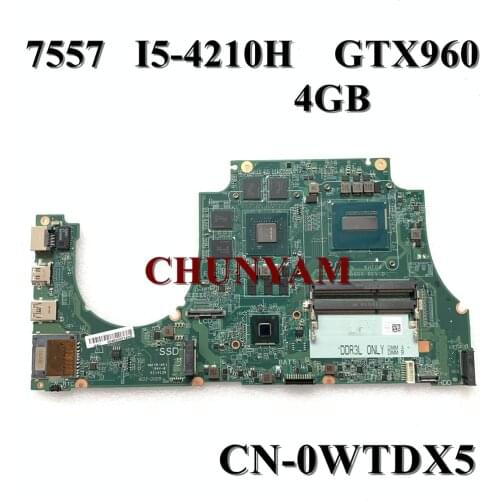 NEW I5-4210H GTX960M 4GB FOR Dell Inspiron 15-7000 7557 Laptop Motherboard DA0AM9MB8D0 CN-0WTDX5 WTDX5 mainboard 100% tested