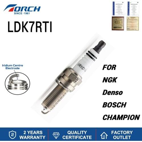 Engine Ignition Iridium Spark Plug TORCH LDK7RTI for NGK LZKR6BE BOSCH YR5NI332S Denso SXU22HCR11 L CHAMPION RER8MC LONG LIFE