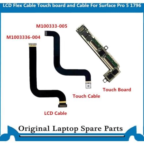 Original LCD Cable for Microsoft Surface Pro 5 1796 LCD Touch Flex Cable Touch Disgister Board M1003336-004