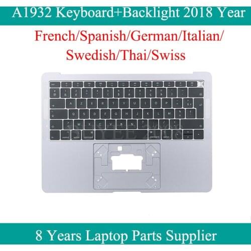 French Spanish German Italian Swedish Thai Swiss US UK Keyboard For Macbook Air A1932 Topcase Keyboard Backlight Trackpad 2018