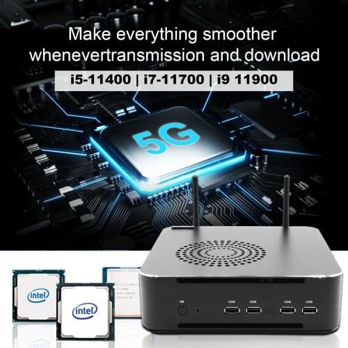 Newest Intel Core i9 11900 Core i7 11700 Core i5 11400 Mini pc dual RAM MAX 64GB HDMI 4K HOME/SCHOOL/OFFICE use WiFi BT4.0