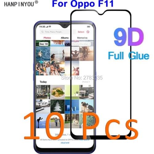 10 Pcs/Lot For Oppo F11 6.53" 5D 6D 9D Full Glue Cover Toughened Tempered Glass Film Screen Protector Guard