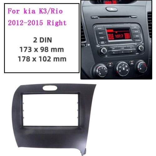 2 DIN Car Radio Fascia Panel Mounting Frame for KIA K3 Cerato forte 2013-2017 Right Driving Auto Interior Replacement Parts
