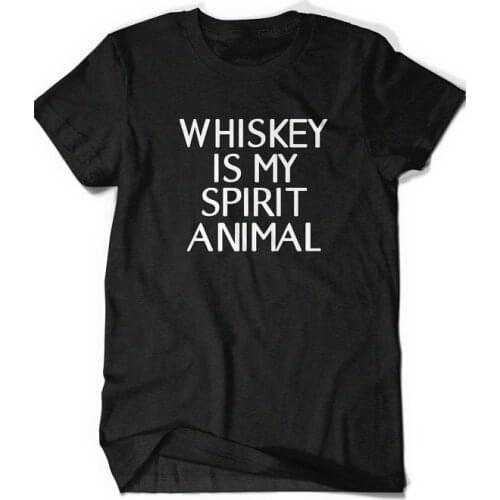 Whiskey is my Spirit Animal Letter Print Women Tshirts Cotton Casual Funny t Shirt For Lady Top Tee Hipster Black Drop Ship H-91