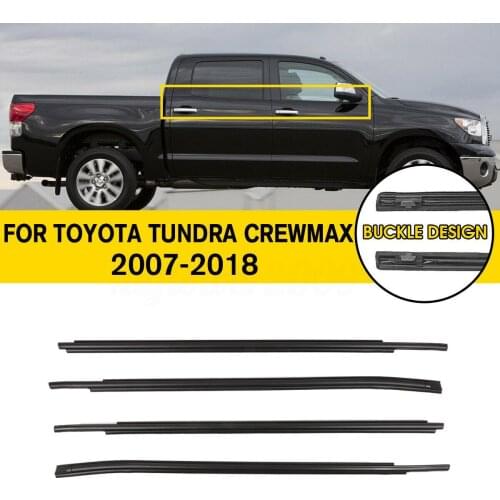 4Pcs Car Outer Window Glass Seal Belt Trim Sealing Strips Rubber Weatherstrip for Toyota Tundra CrewMax 2007-2019
