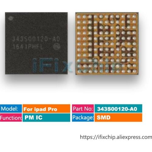 1-5pcs/lot For iPad pro Power IC 343S00120-A0 343S00120-AO For iPad Pro 10.5 Main Power Supply PMIC PM IC Chip 343S00120