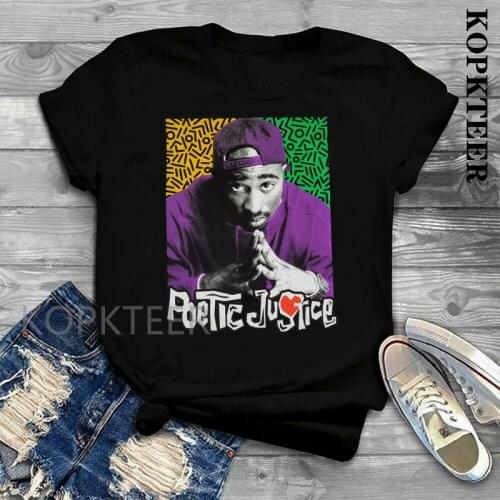 POETIC JUSTICE Tupac Summer Fashion Design 2Pac TShirt Mens Casual Hip Hop Short Sleeve O-Neck Rap Music T-Shirt Droshipping
