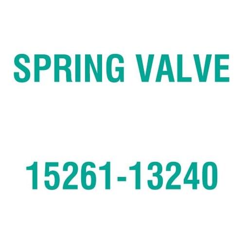 For Kubota 15261-13240 SPRING VALVE