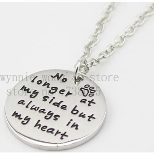 2015 New arrival "no longer at my side but always in my heart "Necklace Dog Paw Print necklace Pet Dog Cat Lover Gift Jewelry