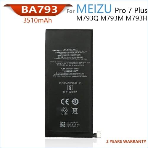 100% Genuine BA793 Battery For Meizu Pro 7 Plus M793Q M793M M793H 3510mAh Smart Phone High Quality Original Batteries Bateria