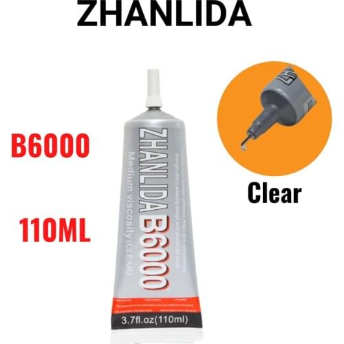 Zhanlida B6000 110ML Clear Contact Phone Repair Adhesive Multipurpose DIY Glue With Precision Applicator Tip