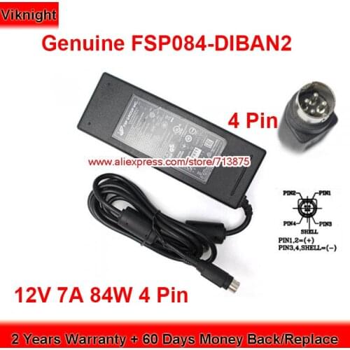 Genuine FSP FSP084-DIBAN2 FSP084-D1BAN2 Ac Adapter 12V 7A 84W 4 Pin Power Supply for FSP084-DLBAN2