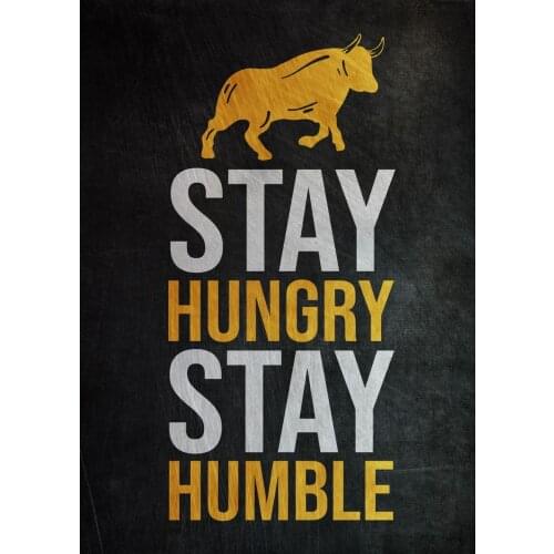 Stay Hungry Stay Humble Inspirational Wall Art Unframe Canvas Wall Art for Home Office Decor For Women Positive Quotes Pictures