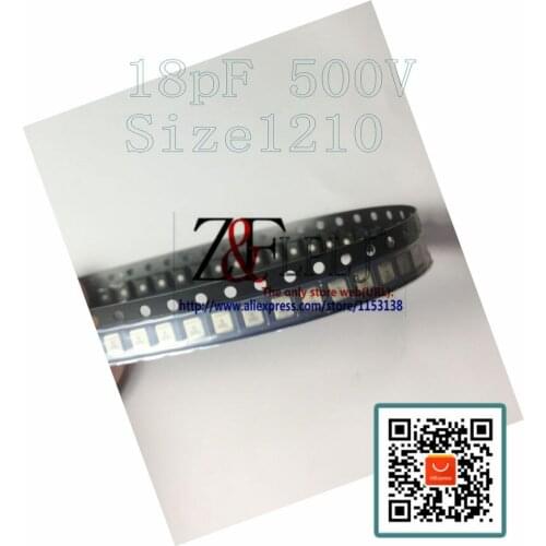 Multilayer ceramic High-Q Capacitor 501CHB180JVLE / 100B180JT500XT 18pF 500V TA 180J / a180J SIZE:1210 New Original 20pcs/LOT