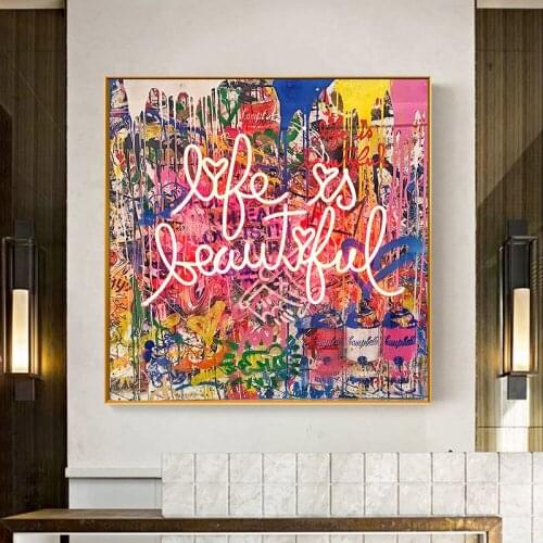Graffiti Life Is Beautiful Poster Street Art Painting on Wall Canvas Posters and Prints Pictures for Living Room Decor