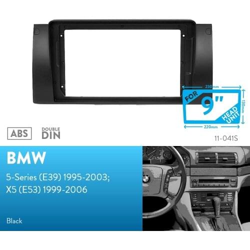 9 inch Car Fascia Radio Panel for BMW 5 series (E39) 1995-2003; X5 (E53) 1999-2006 Facia Dash Kit Adapter Bezel Console Plate
