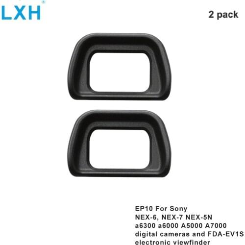 LXH EP10 Eyecup Eye Cup Eyepiece Viewfinder For SONY NEX-6 NEX-7 a6300 A6000 A7000 ILCE-6000 NEX-5N Replaces Sony ESFDA-EP10