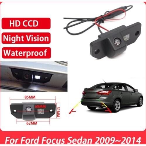 Car Parking Rear View Camera CCD Full HD Night Vision Waterproof Reverse Camera For Ford Focus Sedan 2009 2011 2012 2013 2014