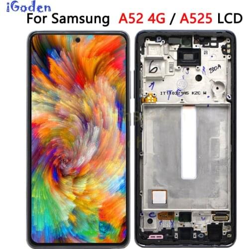 For Samsung A52 4G A525 SM-A525B Display lcd for Samsung A52 lcd SM-A525F lcd Touch screen For Samsung Galaxy A52 LCD