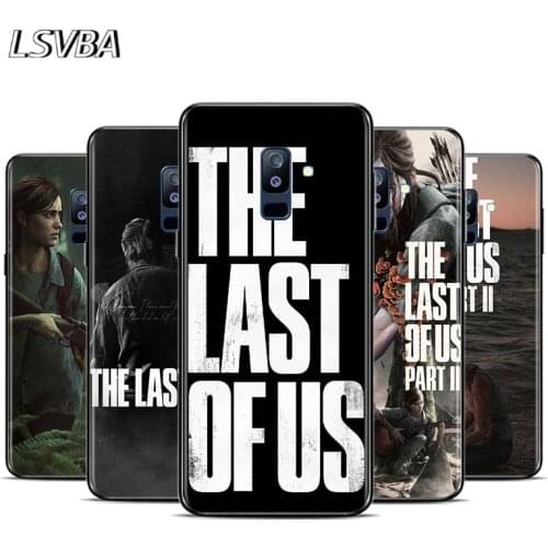 THE LAST OF US PART2 For Samsung Galaxy A9 A8S A8 A7 A6S A6 A5 A3 A750 Plus 2018 2017 2016 Star Phone Case