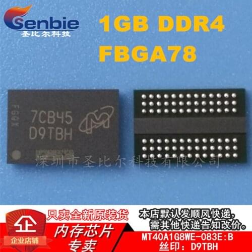 New10piece MT40A1G8WE-083E:B FBGA78 D9TBH 8 1GB DDR4 Memory IC