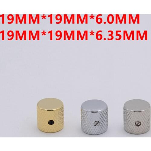 1 Piece Flat Top Metal Knob For Electric Guitar Bass 19MM*19MM*6.0MM/6.35MM 1/4 Inch
