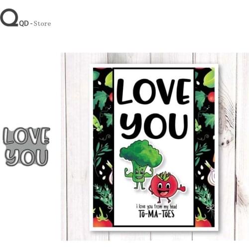 Love You Cutting Dies Scrapbooking Handmade Tools DIY Card Make Mould Model Craft Decoration New 2021 Wholesale Cut Stencil