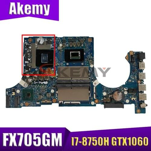 FX705GM laptop mainboard For Asus TUF FX705G FX705GM notebook motherboard mainboard with GTX1060 I7-8750H CPU test full 100