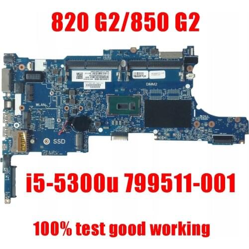 FOR HP EliteBook 840 850 G2 Laptop Motherboard I5-5300U CPU 799511-001 799511-501 799511-601 6050A2637901 notebook pc SR23X