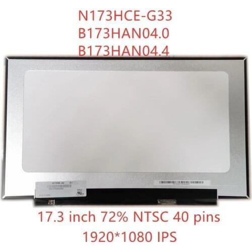 17.3'' 144HZ FHD 72% NTSC 40 pins LCD Screen Display IPS LED Panel Matrix replace N173HCE-G33 B173HAN04.0 B173HAN04.4 1920x1080