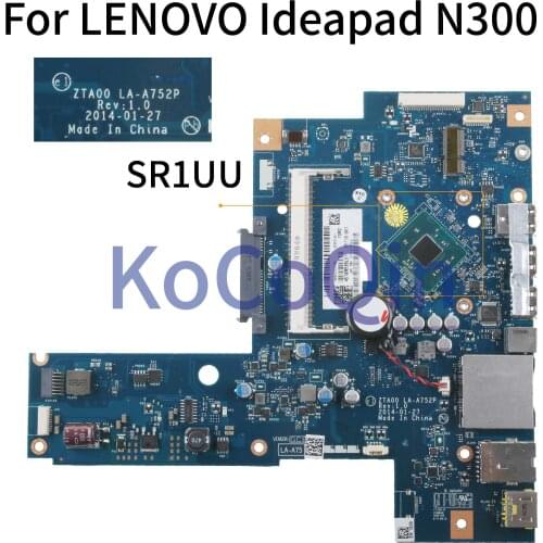 KoCoQin Laptop motherboard For LENOVO Ideapad N300 Mainboard ZTA00 LA-A752P SR1UU