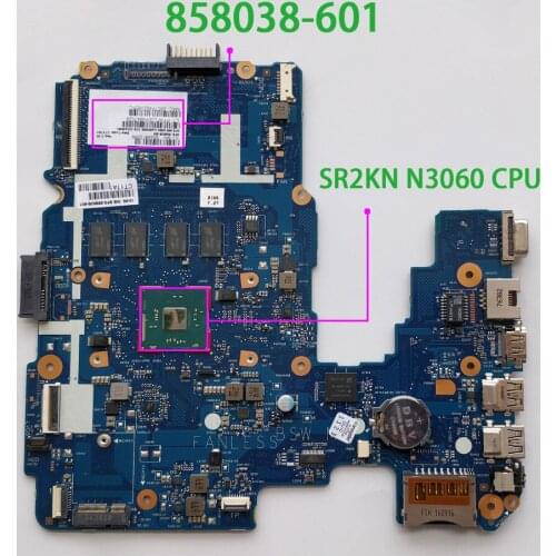 858038-601 858038-001 UMA w N3060 CPU 2GB RAM 32GeMMC for HP 14-AM Series 14T-AM000 NoteBook PC Laptop Motherboard Mainboard