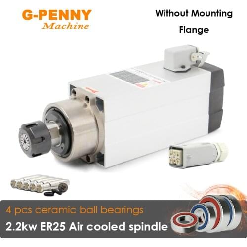 CNC wood working spindle Motor Air cooling 380v 220v 2.2kw ER25 Air cooled spindle 300Hz 4pcs Ceramic ball bearigs
