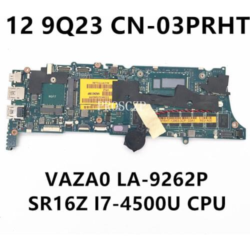 Free shipping For XPS 12 9Q23 Laptop motherboard CN-03PRHT 03PRHT VAZA0 LA-9262P With SR16Z I7-4500U CPU 8GB working well