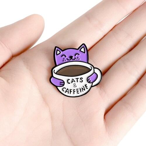 Cartoon Cat Coffee Cup Enamel Pins Cats are like Caffeine Brooches Bag Button Badge Cute Animal Jewelry Gift for Friends Kids
