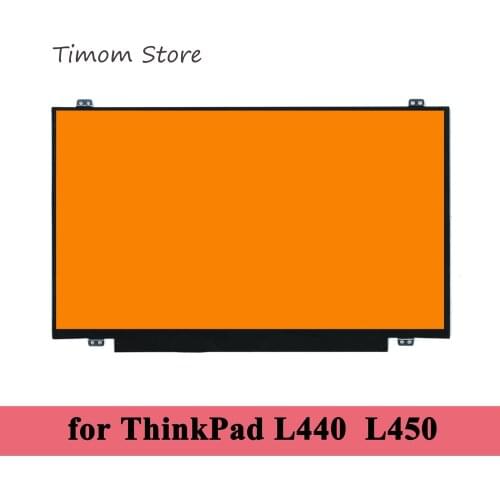 For L440 20AS 20AT Lenovo ThinkPad L450 20DS 20DT 14.0 Notebook LCD Monitor HD 1366*768 eDP 30pin for AUO BOE SAMSUNG LG Innolux