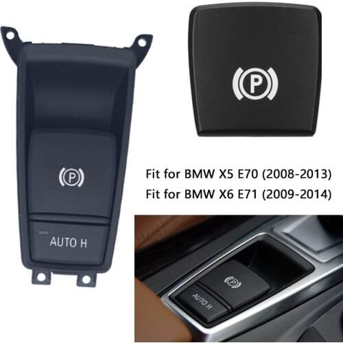 Car Parking Brake Handbrake Control Auto H P Button Switch assembly for BMW X5 E70 X6 E71 61319148508, 61 31 9 148 508