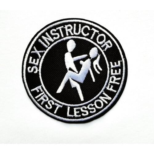 HOT!! MOTORCYCLE BIKER SLOGAN IRON ON PATCH - SEX INSTRUCTOR FIRST LESSON FREE(Size is about 6.8 cm)