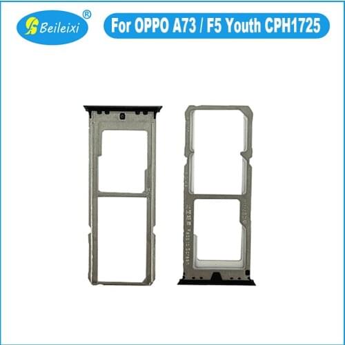 For OPPO A73 in China / F5 Youth CPH1725 SIM Tray Micro SD Card Slot Holder Adapter Socket Sim Tray Holder Replacement